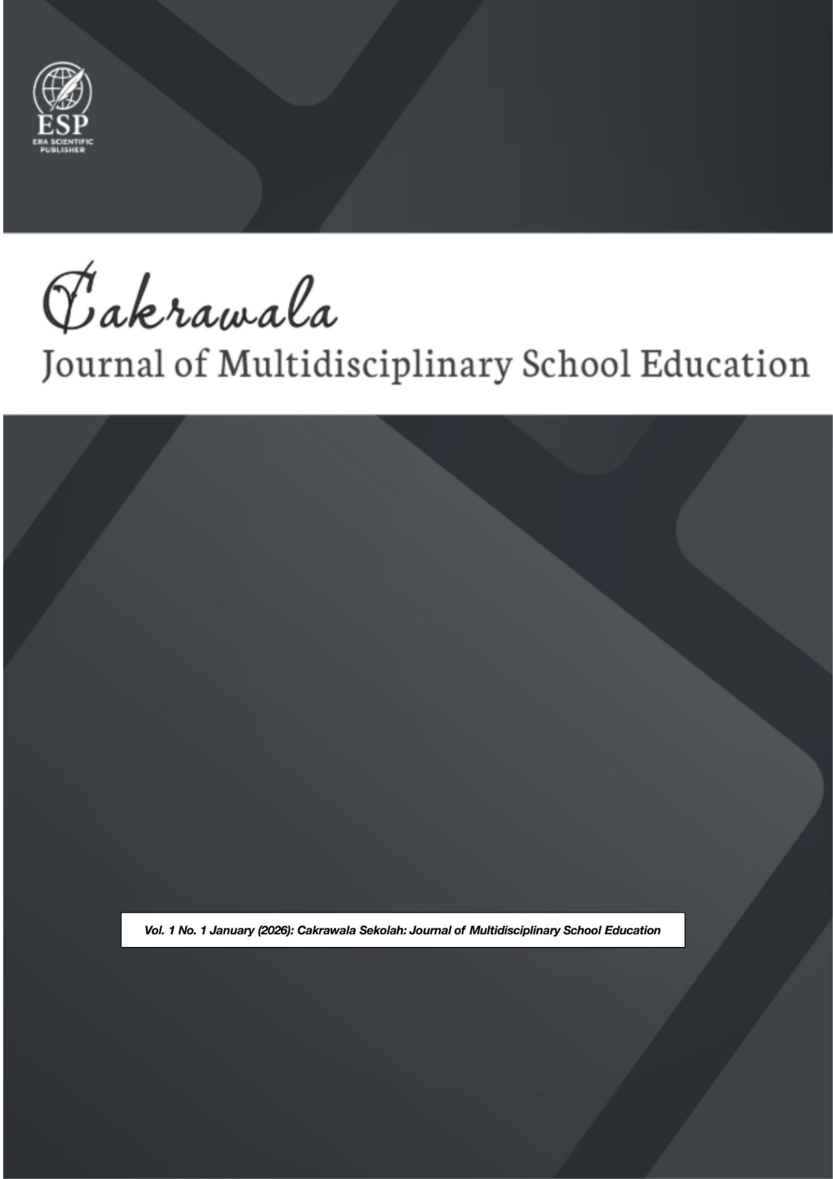 					View Vol. 1 No. 1 January (2026): Cakrawala Sekolah: Journal of Multidisciplinary School Education
				