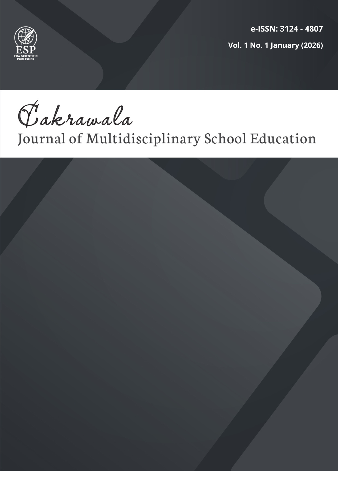 					View Vol. 1 No. 1 January (2026): Cakrawala Sekolah: Journal of Multidisciplinary School Education
				